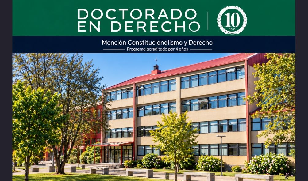 Doctorado en Derecho UACh amplía postulaciones hasta el 9 de octubre